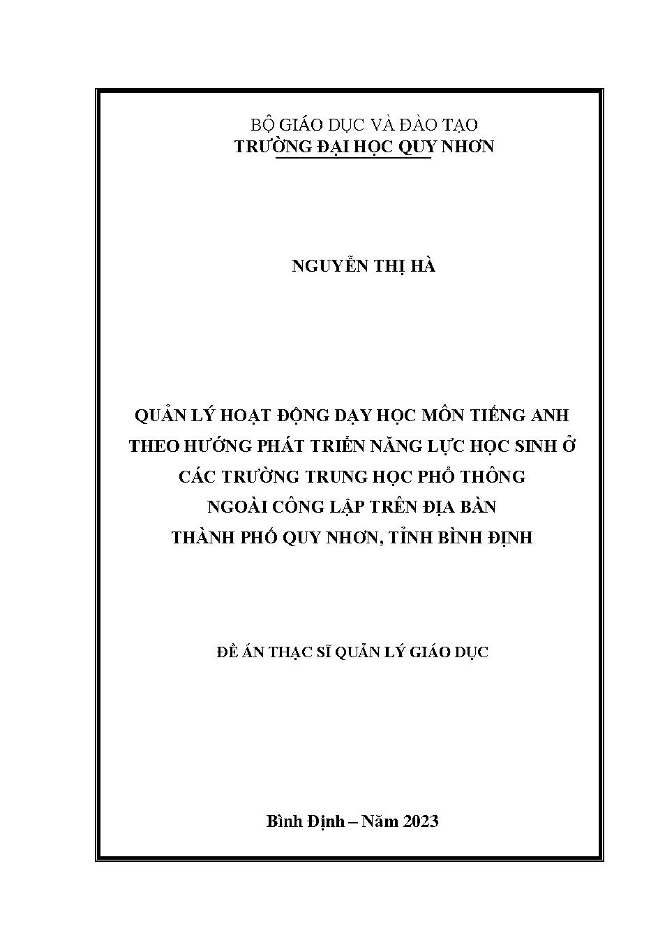 Quản lý hoạt động dạy học môn tiếng Anh theo hướng phát triển năng lực học sinh ở các trường Trung học phổ thông ngoài công lập trên địa bàn thành phố Quy Nhơn, tỉnh Bình Định