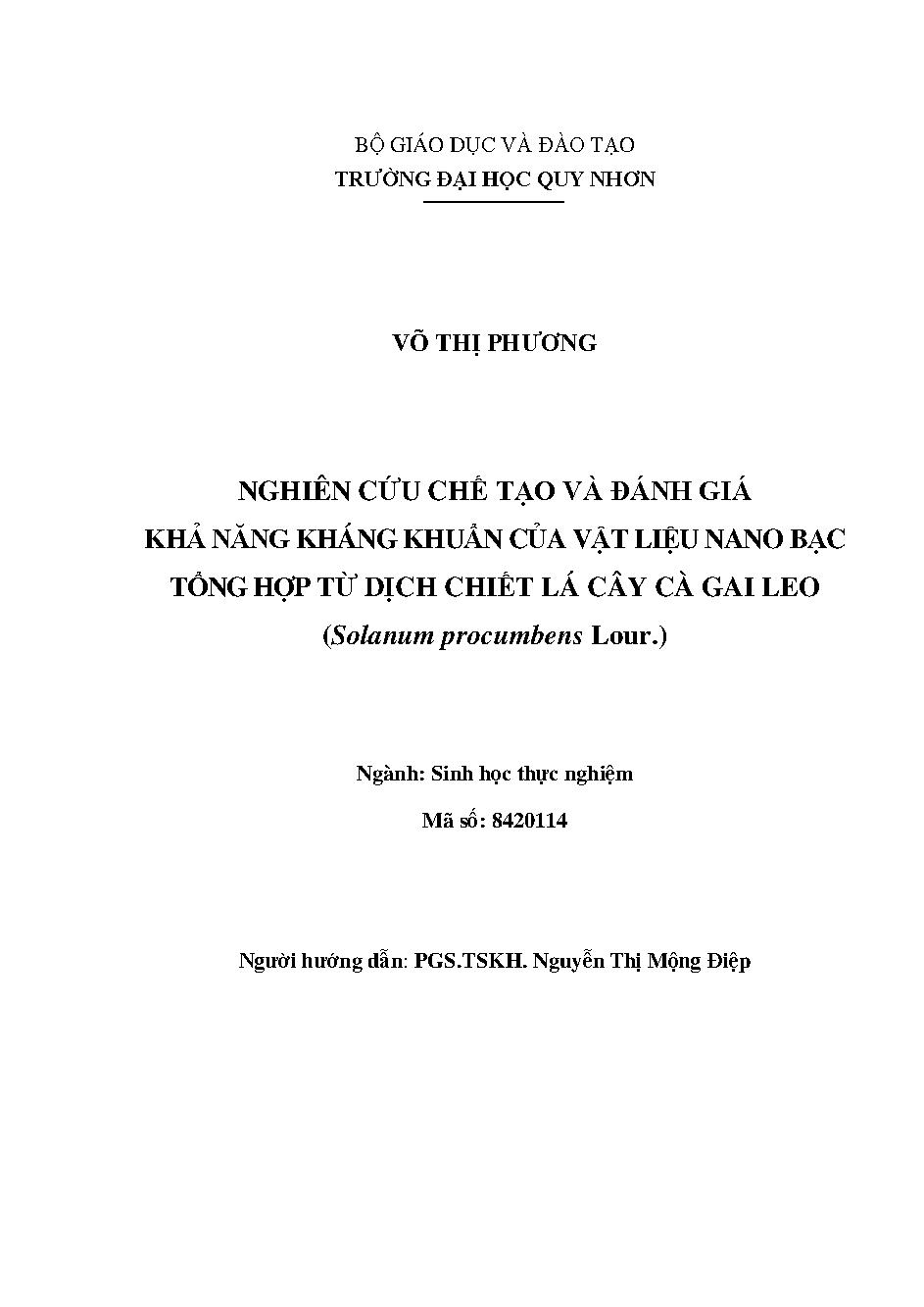 Nghiên cứu chế tạo và đánh giá khả năng kháng khuẩn của vật liệu nano bạc tổng hợp từ dịch chiết lá cây và gai leo (Solanum procumbens lour.)