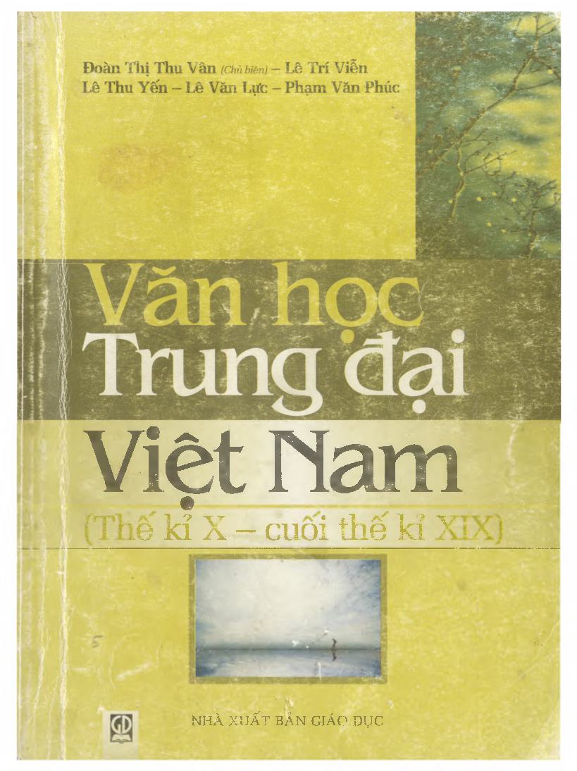 Văn học trung đại Việt Nam (Thế kỉ X - cuối thế kỉ XIX)