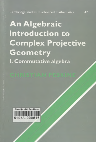 An algebraic introduction to complex projective geometry