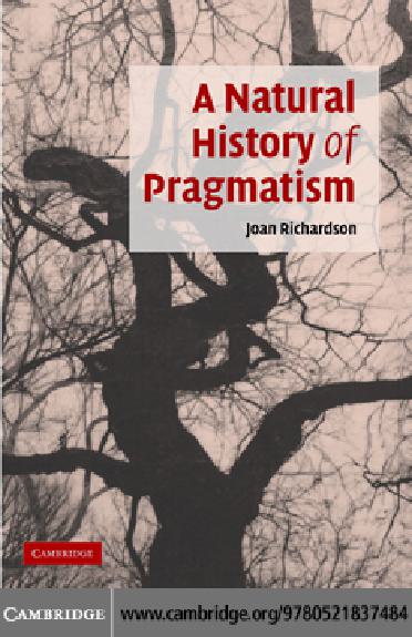 A natural history of pragmatism : The fact of feeling from Jonathan Edwards to Gertrude Stein