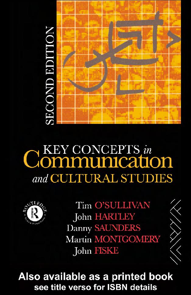 Key concepts in communication and cultural studies