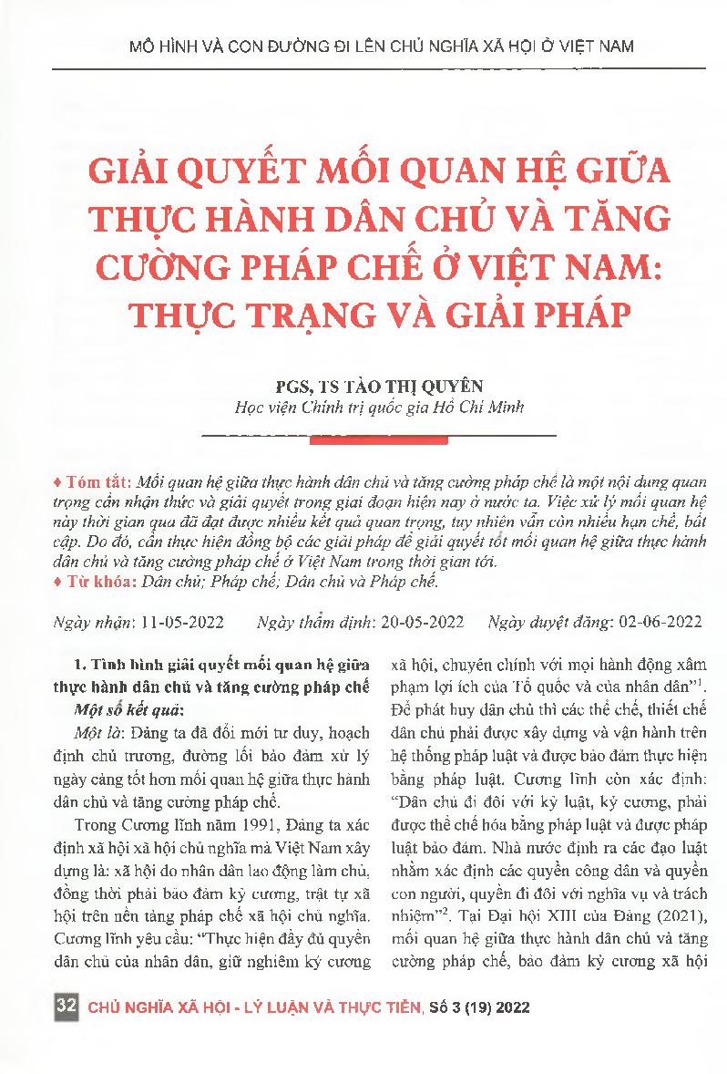 Giải quyết mối quan hệ giữa thực hành dân chủ và tăng cường pháp chế ở Việt Nam: Thực trạng và giải pháp = Addressing the relations between practicing democracy, strengthening the rule of law in Viet Nam: Problems and Solutions