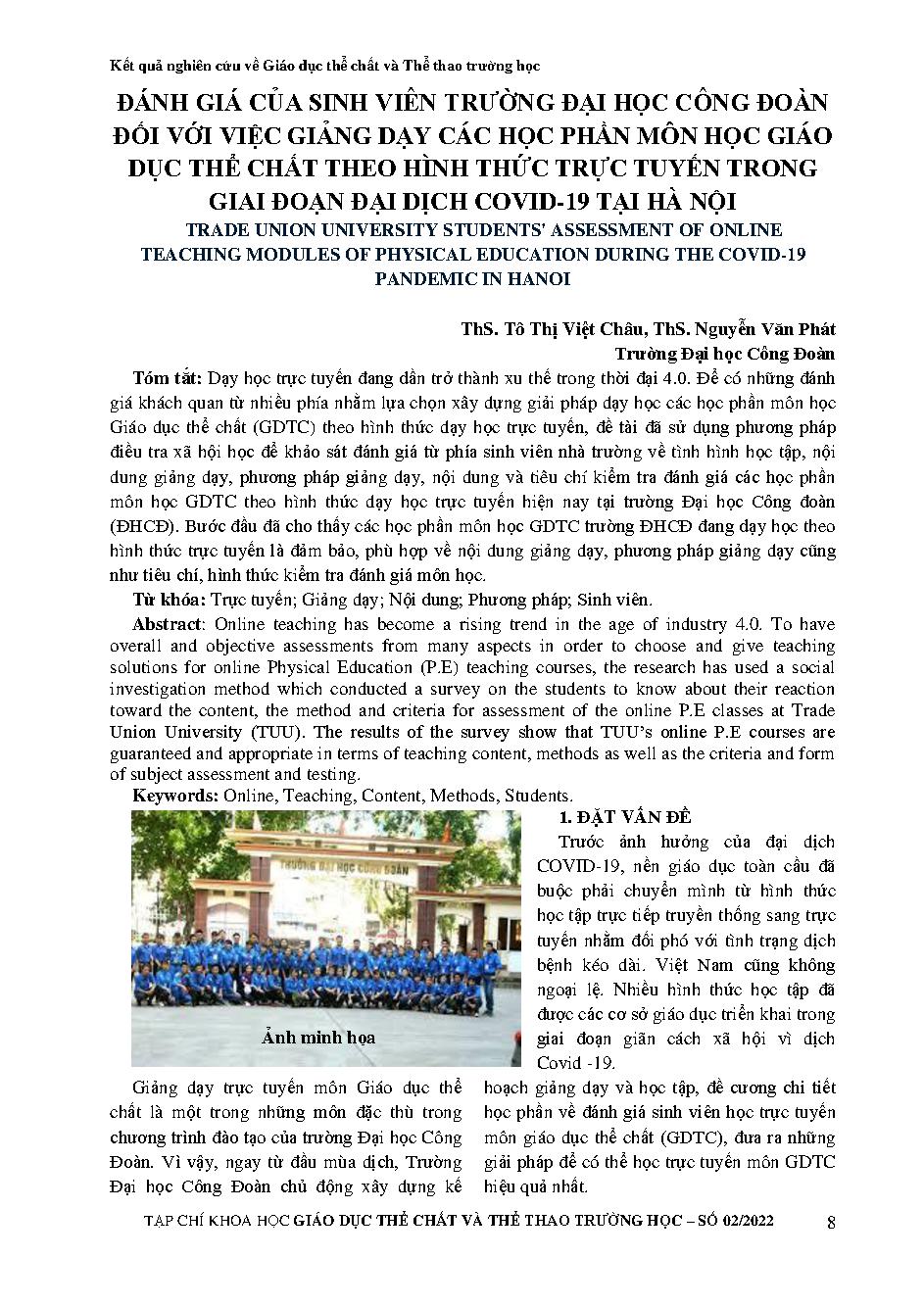 Đánh giá của sinh viên trường Đại học Công đoàn đối với việc giảng dạy các học phần môn học Giáo dục thể chất theo hình thức trực tuyến trong giai đoạn đại dịch Covid-19 tại Hà Nội = Trade Union University students' assessment of online teaching modul