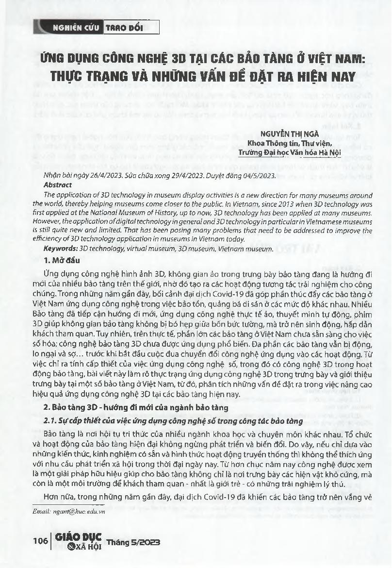 ứng dụng công nghệ 3D tại các bảo tàng ở Việt Nam: thực trạng và những vấn để đặt ra hiện nay = Application of 3D technology ỉn museums in Vietnam: the current situation and problems.