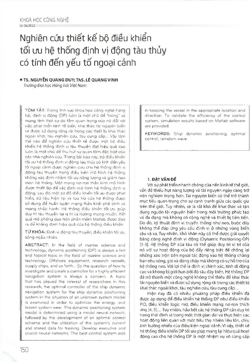 Nghiên cứu thiết kế bộ điều khiển tối ưu hệ thống định vị động tàu thủy có tính đến yếu tố ngoại cảnh = Research to design the optimal controller for the ship dynamic navigation system with regard of external factors