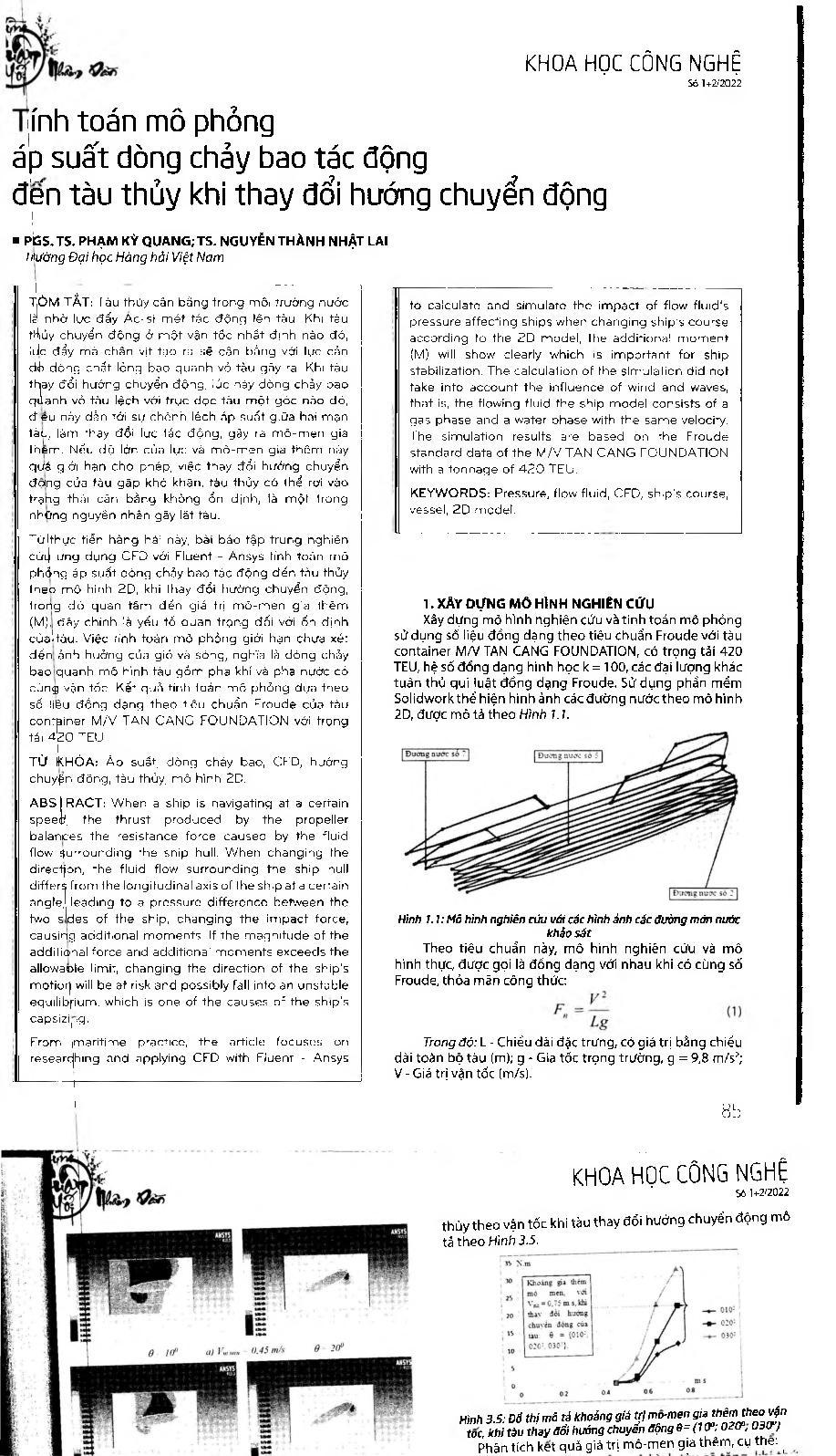 Tính toán mô phỏng áp suất dòng chảy bao tác động đến tàu thủy khi thay đổi hướng chuyển động = Simulation calculation of impacts by the flow fluid's pressure on the ship when changing course