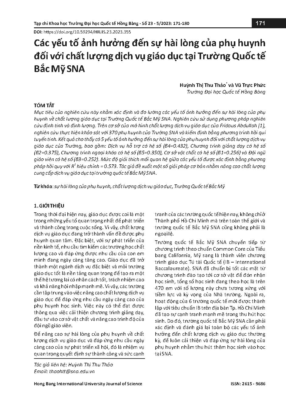 Các yếu tố ảnh hưởng đến sự hài lòng của phụ huynh đối với chất lượng dịch vụ giáo dục tại Trường Quốc tế Bắc Mỹ SNA = Factors affecting parental satisfaction with the quality of education services at the International school of North America (SNA)