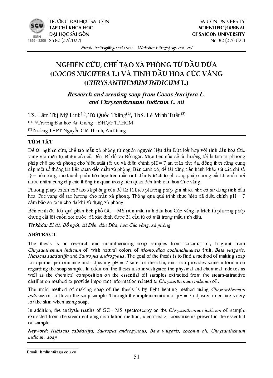 Nghiên cứu, chế tạo xà phòng từ dầu dừa (Cocos Nucifera L.) và tinh dầu hoa cúc vàng (Chrysanthemum Indicum L.) = Research and creating soap from Cocos Nucifera L. and Chrysanthemum Indicum L. oil