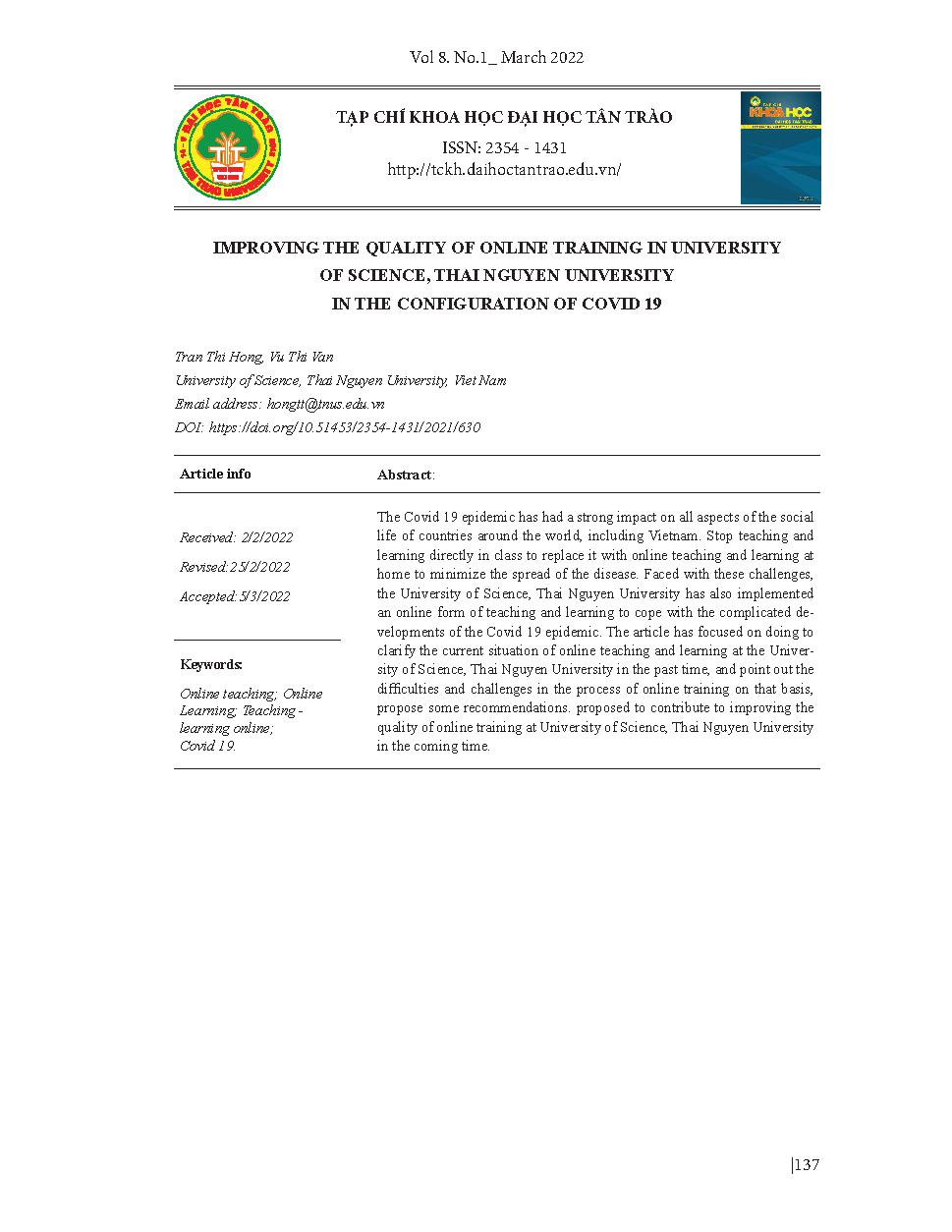 Nâng cao chất lượng đào tạo trực tuyến tại trường Đại học Khoa học, Đại học Thái Nguyên trong bối cảnh dịch bệnh Covid 19 = Improving the quality of online training in University of Science, Thai Nguyen University in the configuration of Covid 19