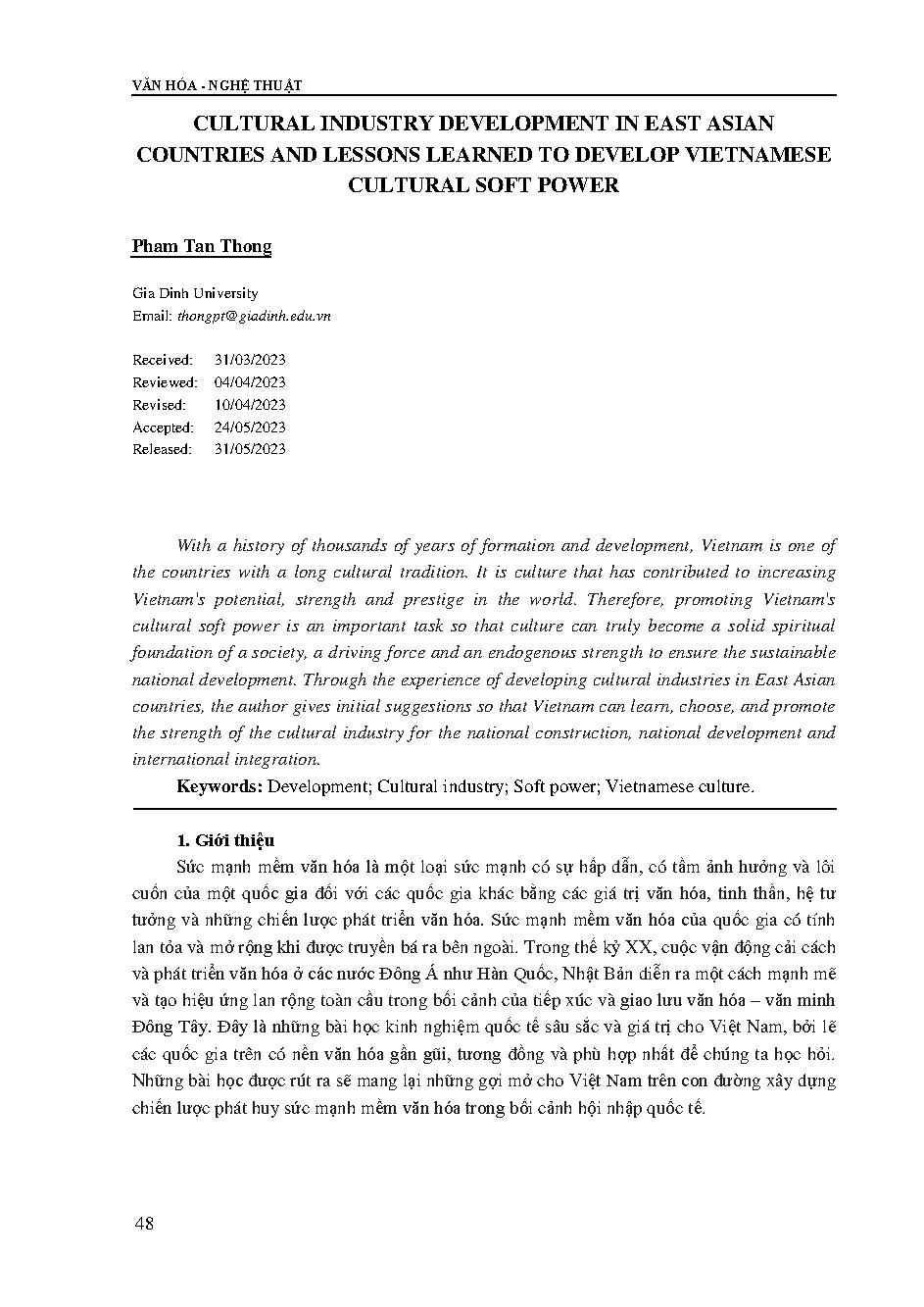 Phát triển công nghiệp văn hóa ở các nước Đông Á và bài học kinh nghiệm để phát triển sức mạnh mềm văn hóa Việt Nam = Cultural industry development in East Asian countries and lessons learned to develop Vietnamese cultural soft power