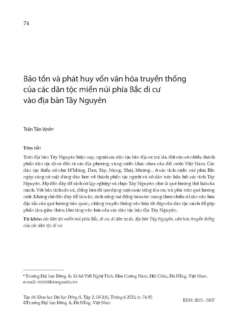 Bảo tồn và phát huy vốn văn hóa truyền thống của các dân tộc miền núi phía Bắc di cư vào địa bàn Tây Nguyên = Preserving and Promoting the Traditional Cultural Heritage of Ethnic Minorities from the Northern Mountainous Regions Who Migrated to the Central