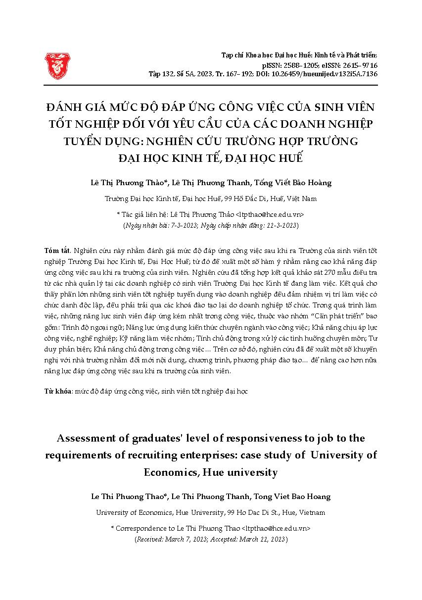 Đánh giá mức độ đáp ứng công việc của sinh viên tốt nghiệp đối với yêu cầu của các doanh nghiệp tuyển dụng: Nghiên cứu trường hợp Trường Đại học Kinh tế, Đại học Huế = Assessment of graduates' level of responsiveness to job to the requirements of recruiti