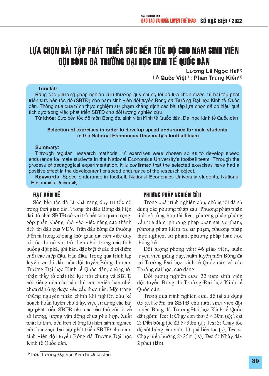 Lựa chọn bài tập phát triển sức bền tốc độ cho nam sinh viên đội Bóng đá Trường Đại học Kinh tế Quốc Dân = Selection of exercises in order to develop speed endurance for male students in the National Economics University's football team