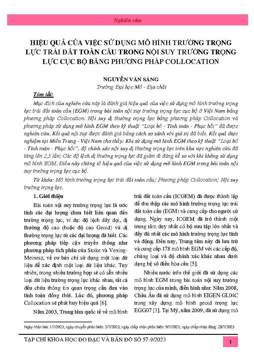 Hiệu quả của việc sử dụng mô hình trường trọng lực trái đất toàn cầu trong nội suy trường trọng lực cục bộ bằng phương pháp Collocation = The effectiveness of using the global Earth Gravity Model in interpolating the local gravity field using the Collocat
