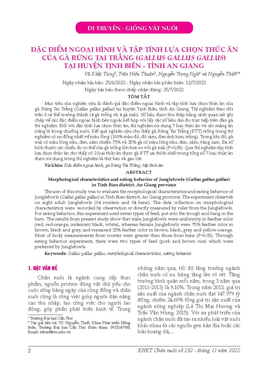 Đặc điểm ngoại hình và tập tính lựa chọn thức ăn của gà Rừng Tai Trắng (Gallus gallus gallus) tại huyện Tịnh Biên - tỉnh An Giang = Morphological characteristics and eating behavior of Junglefowls (Gallus gallus gallus) in Tinh Bien district, An Giang pro