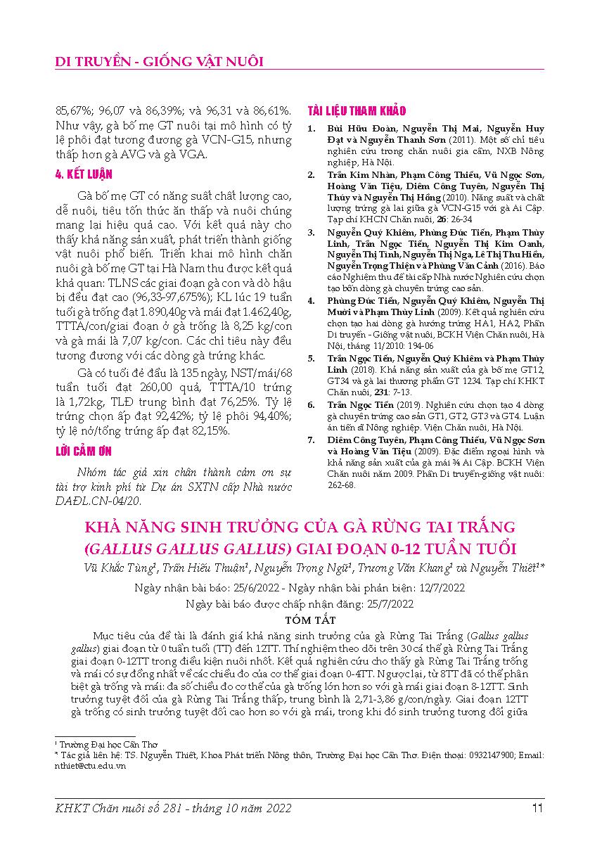 Khả năng sinh trưởng của gà rừng tai trắng (Gallus gallus gallus) giai đoạn 0-12 tuần tuổi = The production of Junglefowls (Gallus gallus gallus) in Tinh Bien district, An Giang province
