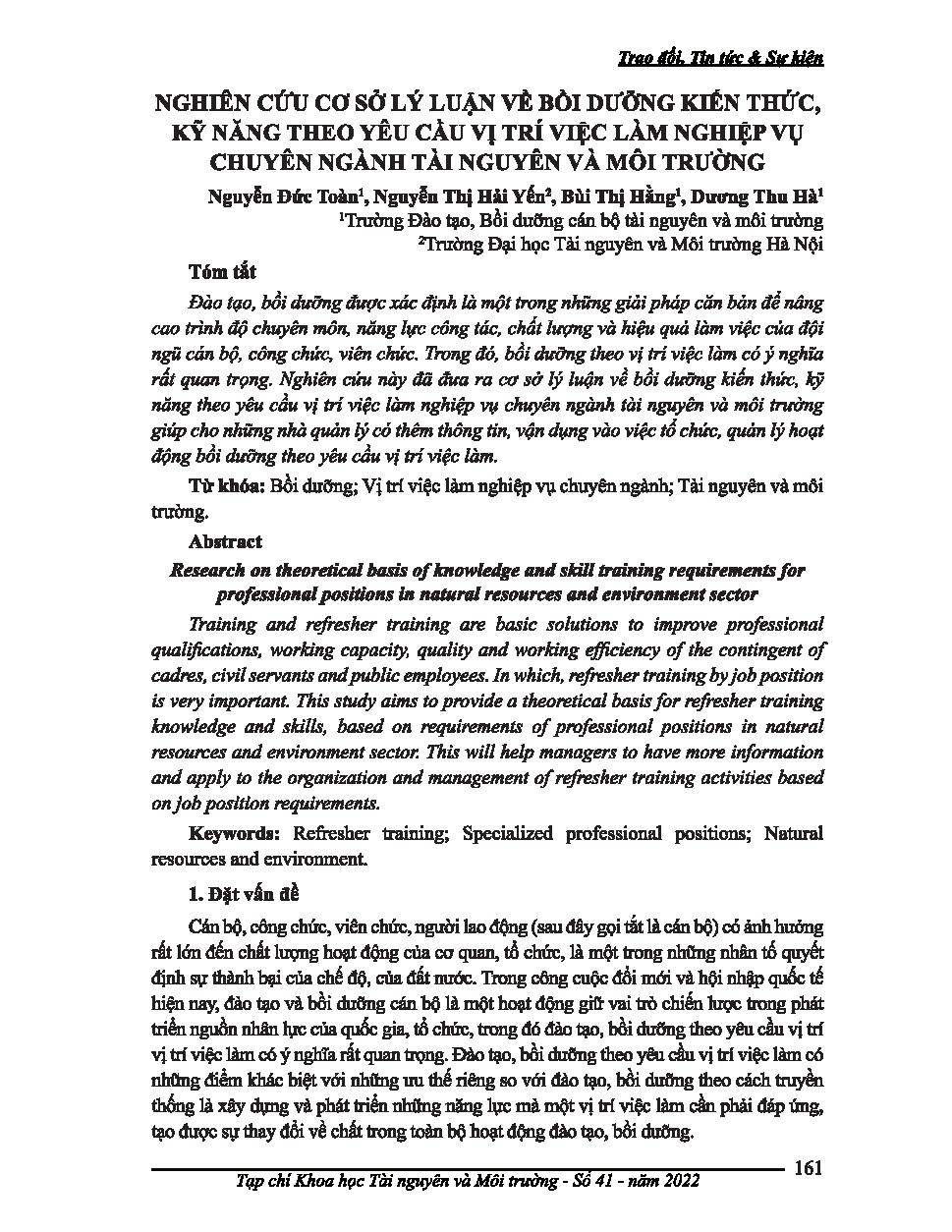 Nghiên cứu cơ sở lý luận vè bồi dưỡng kiến thức, kỹ năng theo yêu cầu vị trí việc làm nghiệp vụ chuyên ngành tài nguyên và môi trường = Research on theoretical basis o f knowledge and skill training requirements for professional positions in natural resou