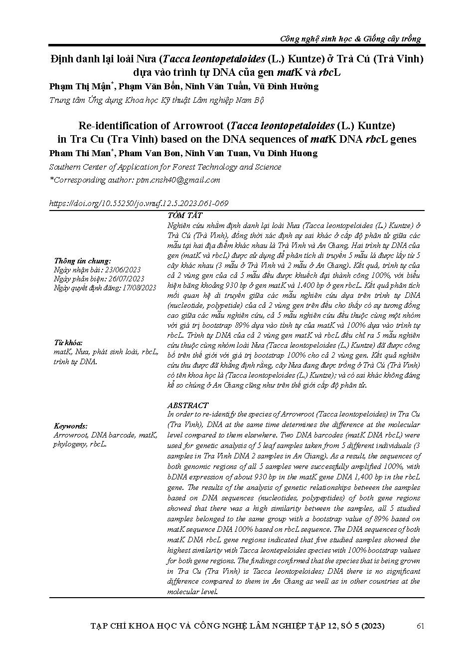 Định danh lại loài Nưa (Tacca leontopetaloides (L.) Kuntze) ở Trà Cú (Trà Vinh) dựa vào trình tự DNA của gen matK và rbcL = Re-identification of Arrowroot (Tacca leontopetaloides (L.) Kuntze) in Tra Cu (Tra Vinh) based on the DNA sequences of matK DNA rbc