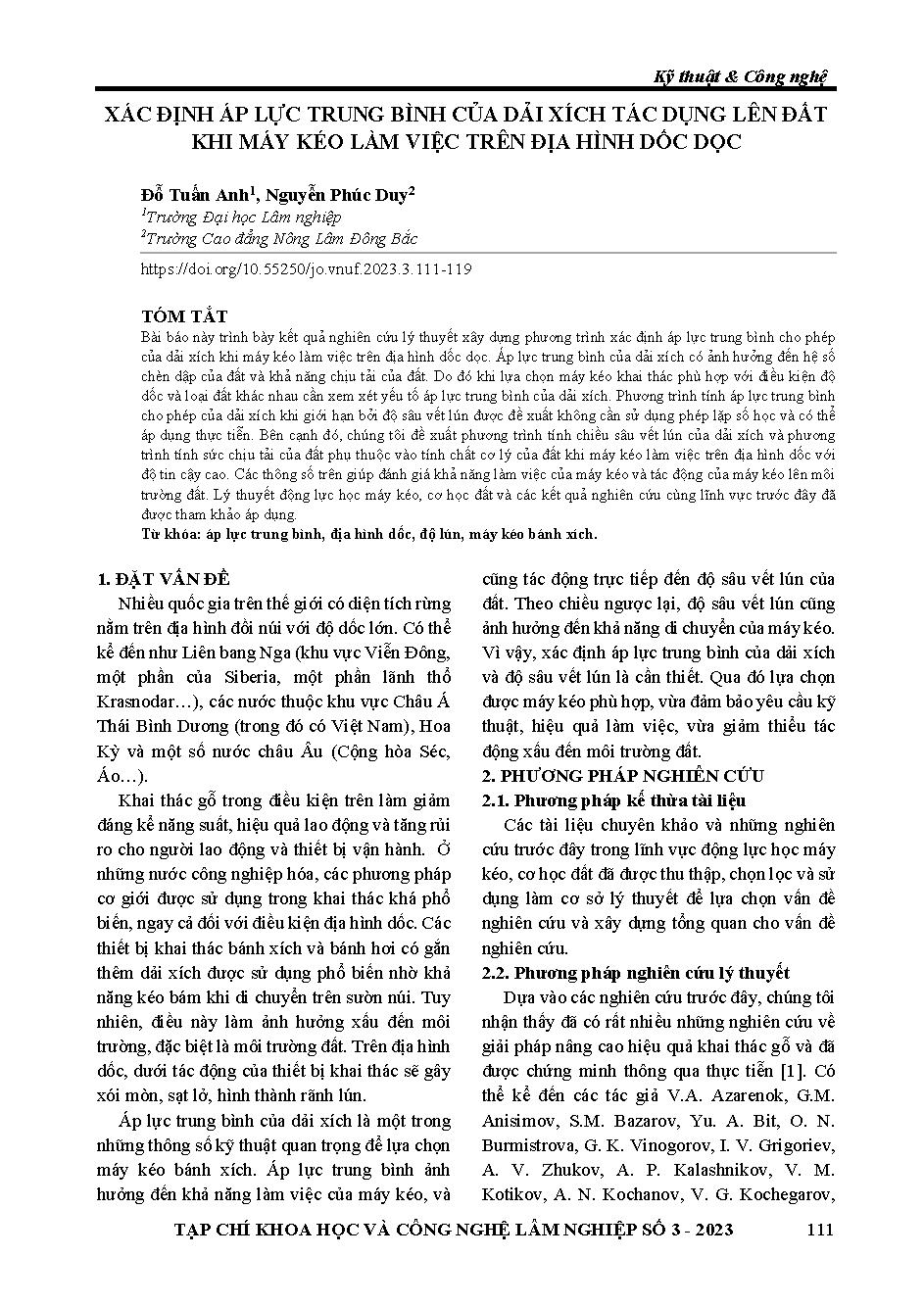 Xác định áp lực trung bình của dải xích tác dụng lên đất khi máy kéo làm việc trên địa hình dốc dọc = Determination of the average pressure of the strap on the earth when the trucker works on delicious terrain