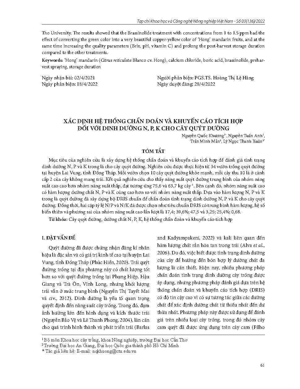Xác định hệ thống chẩn đoán và khuyến cáo tích hợp đối với dinh dưỡng N, P, K cho cây quýt đường = Norms establishment of diagnosis and recommendation integrated system of N, P, K nutrition in mandarin