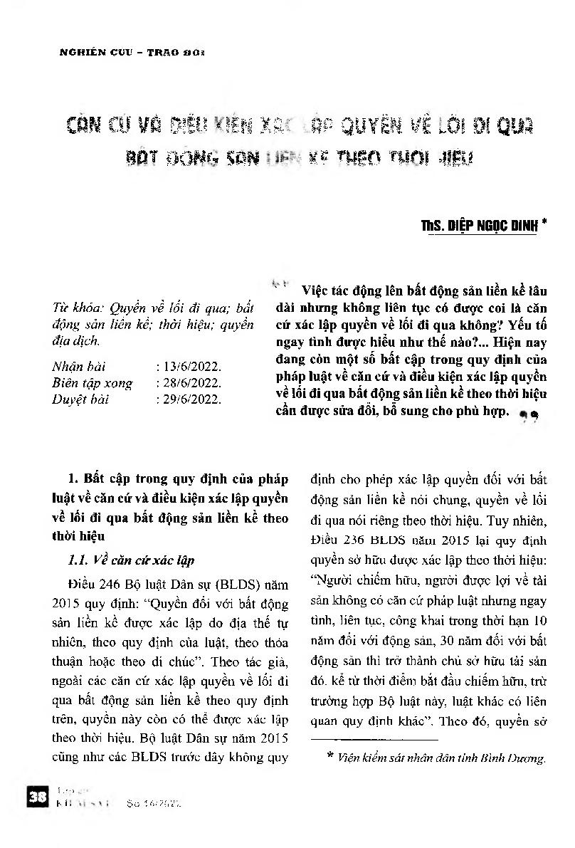 Căn cứ và điều kiện xác lập quyền về lối đi qua bất động sản liền kề theo thời hiệu = Pursuant to the law and conditions to establishing the right of passage through adjoining land according to statute of limitations