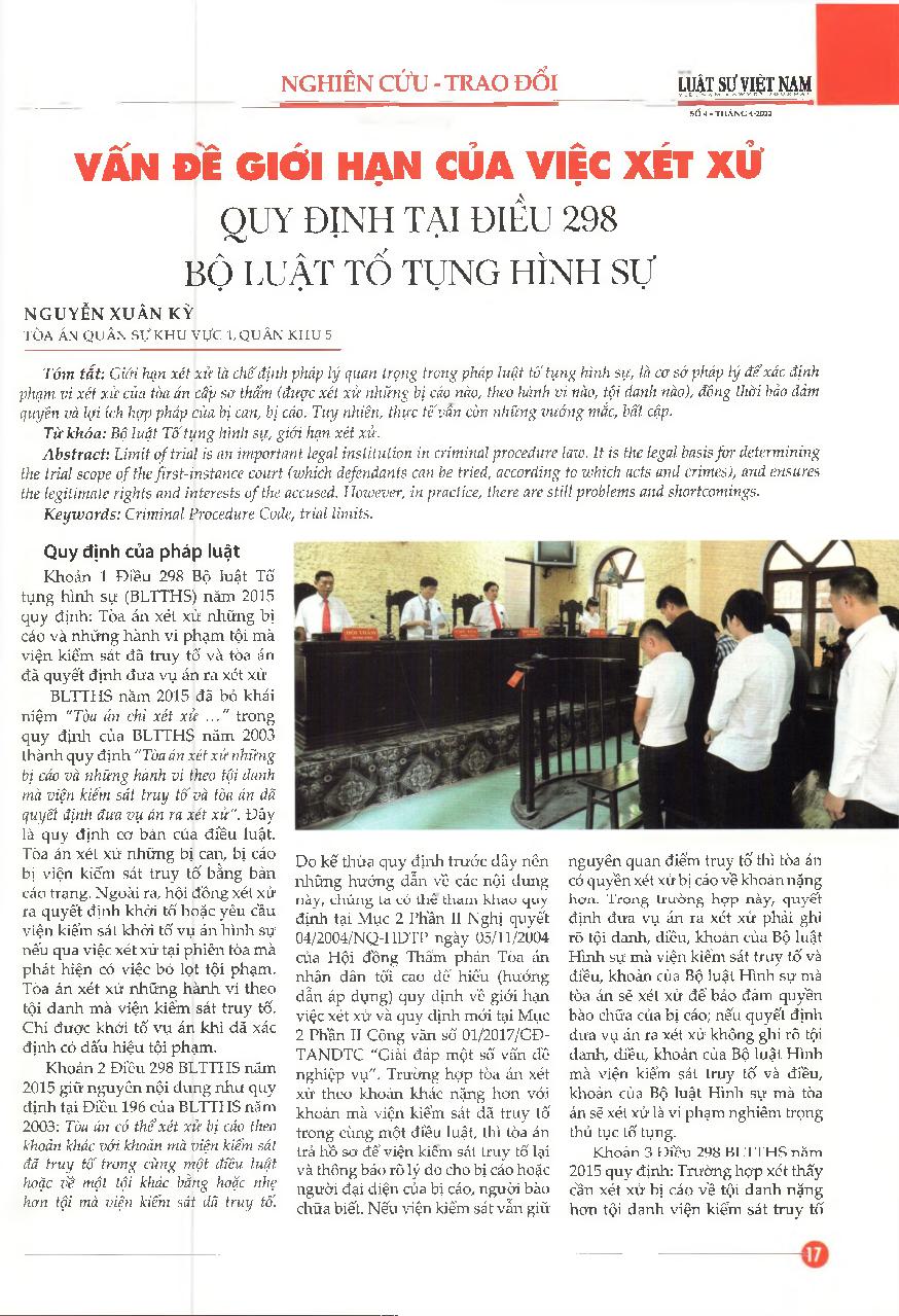 Vấn đề giới hạn của việc xét xử quy định tại điều 298 bộ luật tố tụng hình sự = The issue of limitation of trial is provided for in article 298 of the Criminal Procedure Code