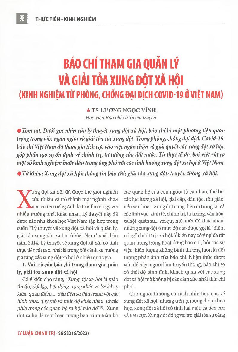 Báo chí tham gia quản lý và giải tỏa xung đột xã hội (kinh nghiệm từ phòng, chống đại dịch Covid-19 ở Việt Nam) = The press participates in the management and resolution of social conflicts (experience from the prevention and control of the Covid-19 pande