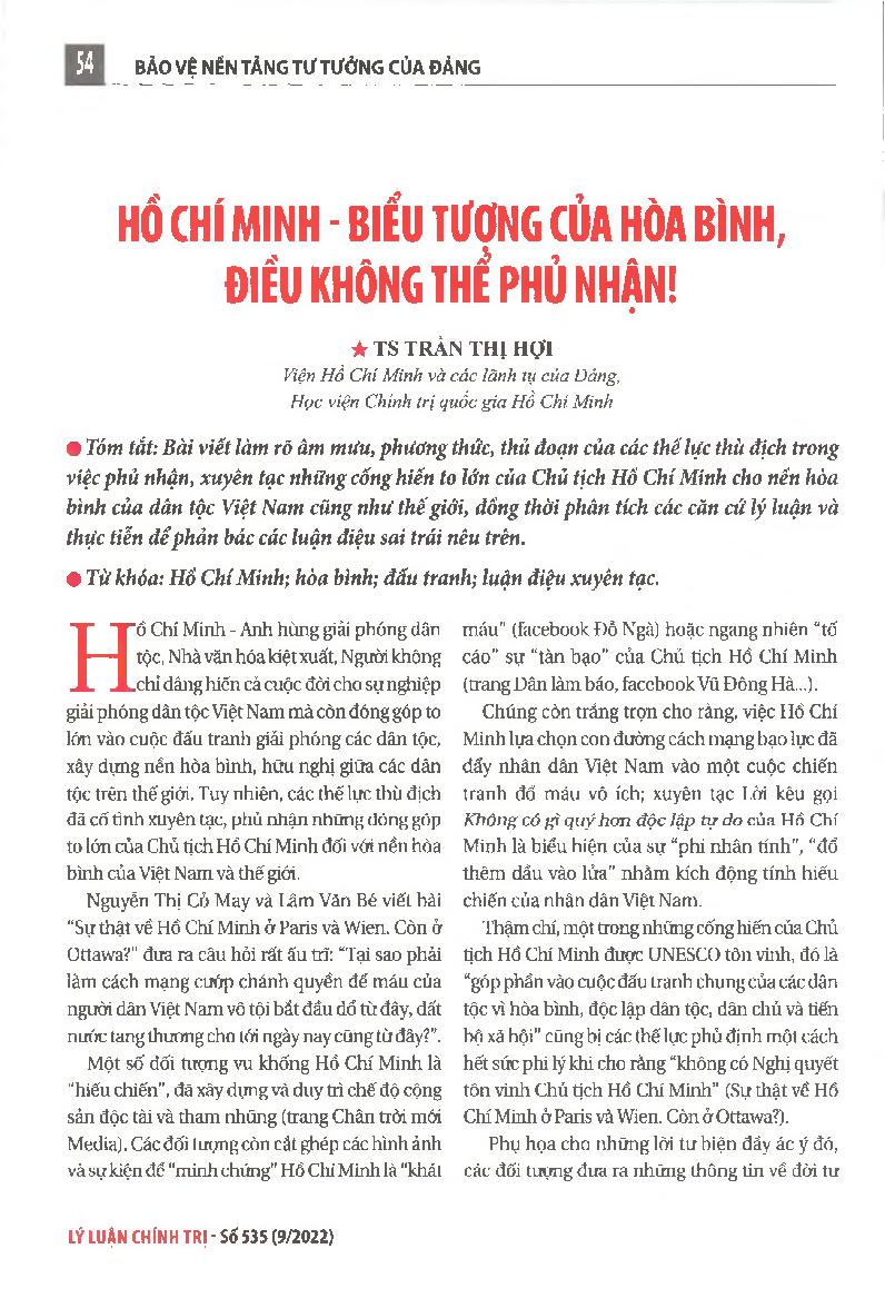 Hồ Chí Minh - Biểu tượng của hòa bình, điều không thể phủ nhận! = Ho Chi Minh is the symbol of peace - the undeniable fact