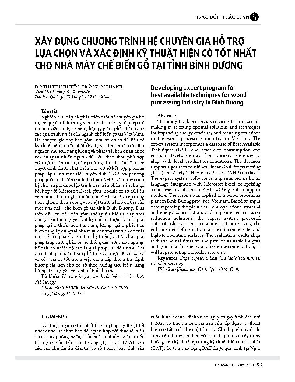 Xây dựng chương trình hệ chuyên gia hỗ trợ lựa chọn và xác định kỹ thuật hiện có tốt nhất cho nhà máy chế biến gỗ tại tỉnh Bình Dương = Developing expert program for best available techniques for wood processing industry in Binh Duong