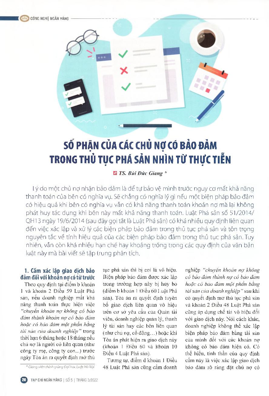 Số phận của các chủ nợ có bảo đảm trong thủ tục phá sản nhìn từ thực tiễn = The fate of secured creditors in bankruptcy proceedings in practice