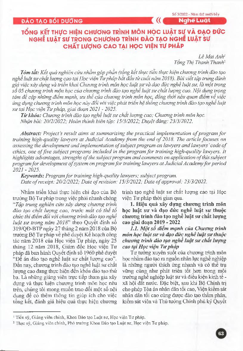 Tổng kết thực hiện chương trinh môn học luật sư và đạo đức nghề luật sư trong chương trình đào tạo nghề luật sư chất lượng cao tại Học viện Tư pháp = Overview of carrying out subject program of lawyers and lawyers' code of ethics in program of high-qu