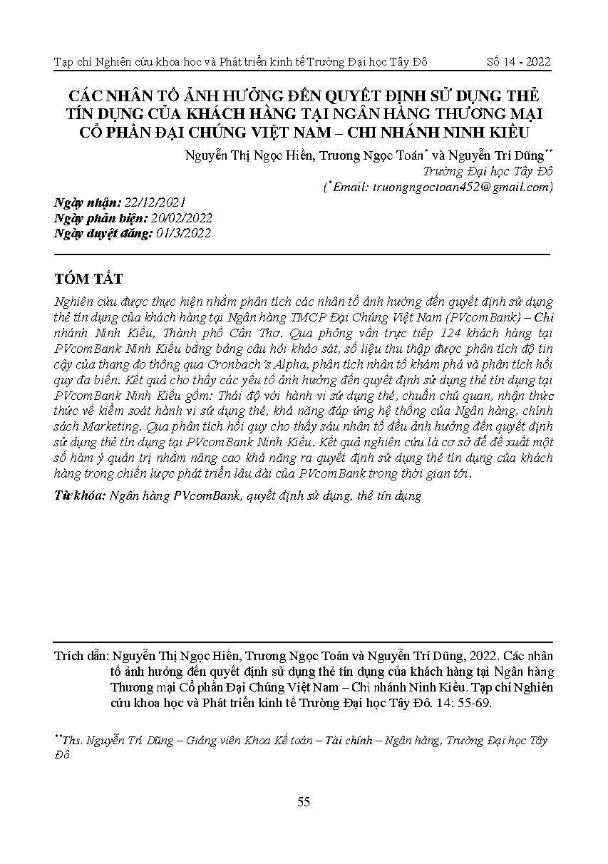 Các nhân tố ảnh hưởng đến quyết định sử dụng thẻ tín dụng của khách hàng tại Ngân hàng Thương mại Cổ phần Đại Chúng Việt Nam – Chi nhánh Ninh Kiều = Factors affecting customers' decision to use credit card at Vietnam Public Joint Stock Commercial Bank