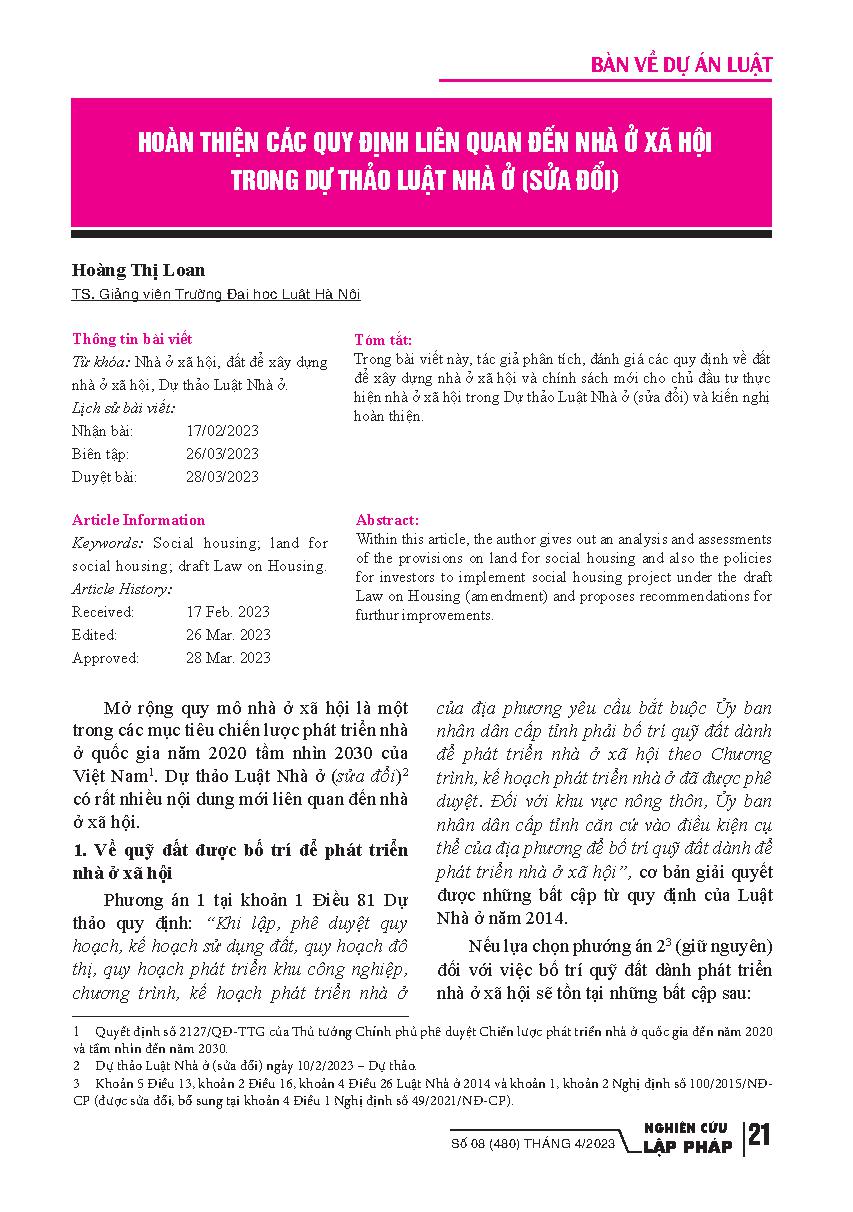 Hoàn thiện các quy định liên quan đến nhà ở xã hội trong Dự thảo Luật Nhà ở (sửa đổi) = Improvements of Legal Regulations on Social Housing in the draft Lawon Housing (amendment)