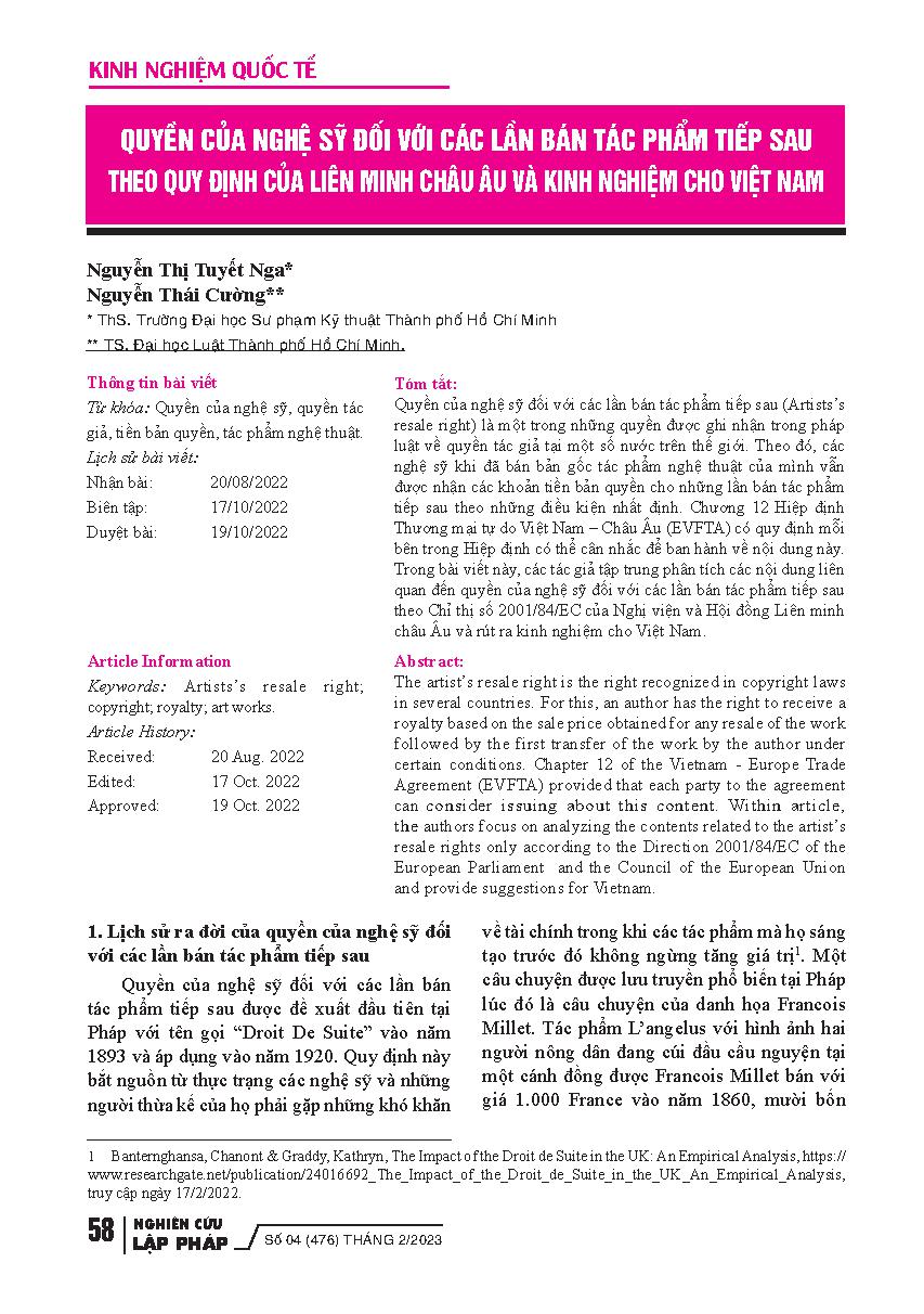 Quyền của nghệ sỹ đối với các lần bán tác phẩm tiếp sau theo quy định của Liên minh Châu Âu và kinh nghiệm cho Việt Nam = Artist's rights to subsequent sales of works according to EU regulations and experience for Vietnam