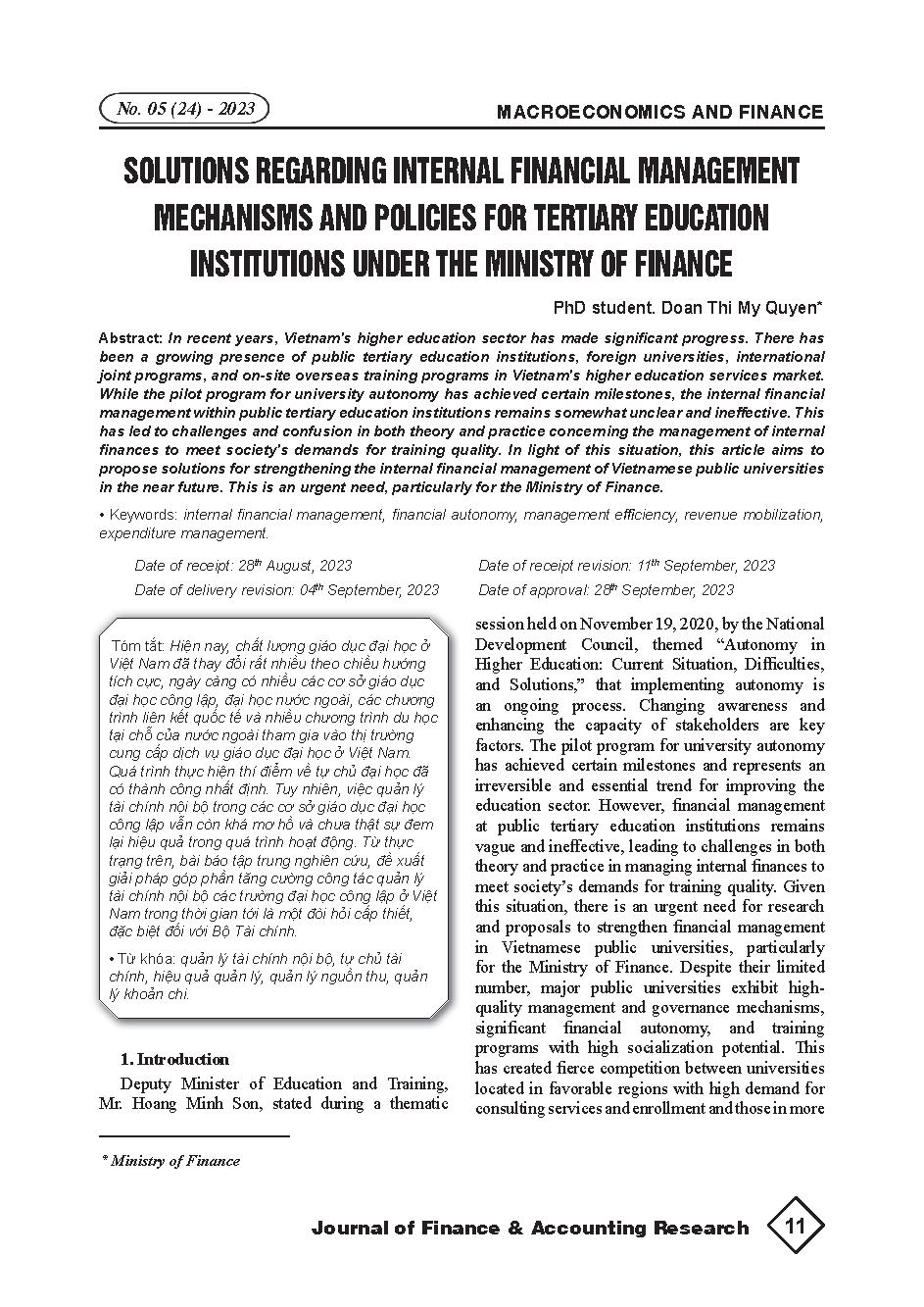 Giải pháp về cơ chế, chính sách quản lý tài chính nội bộ đối với các cơ sở giáo dục đại học trực thuộc Bộ Tài chính. = Solutions regarding internal financial management mechanisms and policies for tertiary education institutions under the Ministry of Fina