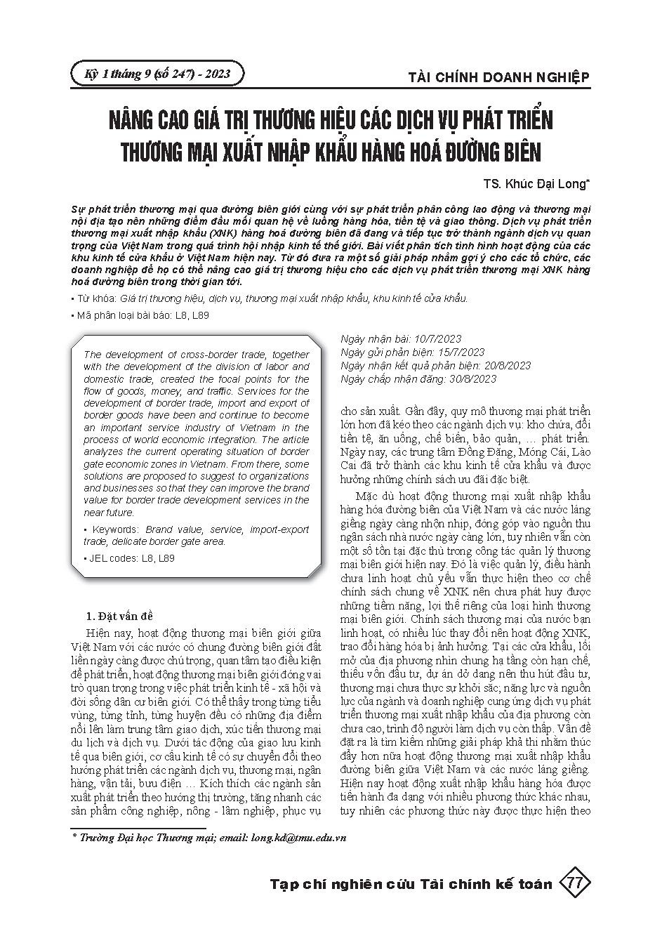 Nâng cao giá trị thương hiệu các dịch vụ phát triển thương mại xuất nhập khẩu hàng hoá đường biên = Enhancing brand value of trade development services for import-export goods through seaway