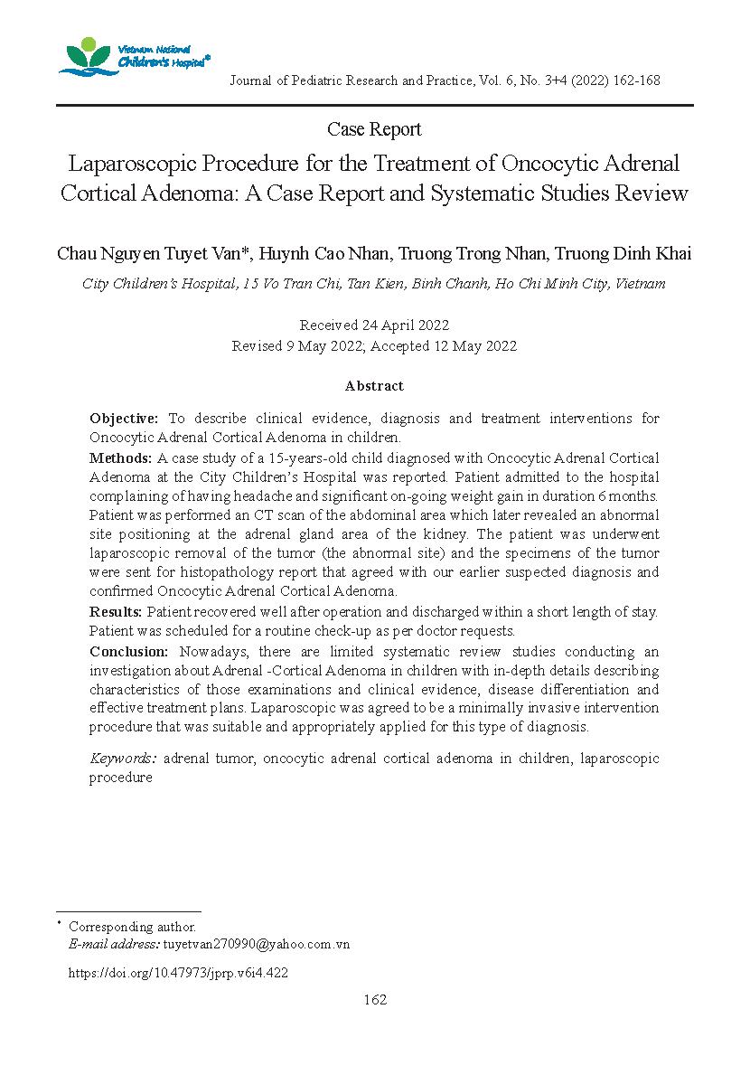 Phẫu thuật nội soi điều trị u vỏ thượng thận ở trẻ em: Báo cáo một ca lâm sàng và tổng kết y văn = Laparoscopic Procedure for the Treatment of Oncocytic Adrenal Cortical Adenoma: A Case Report and Systematic Studies Review