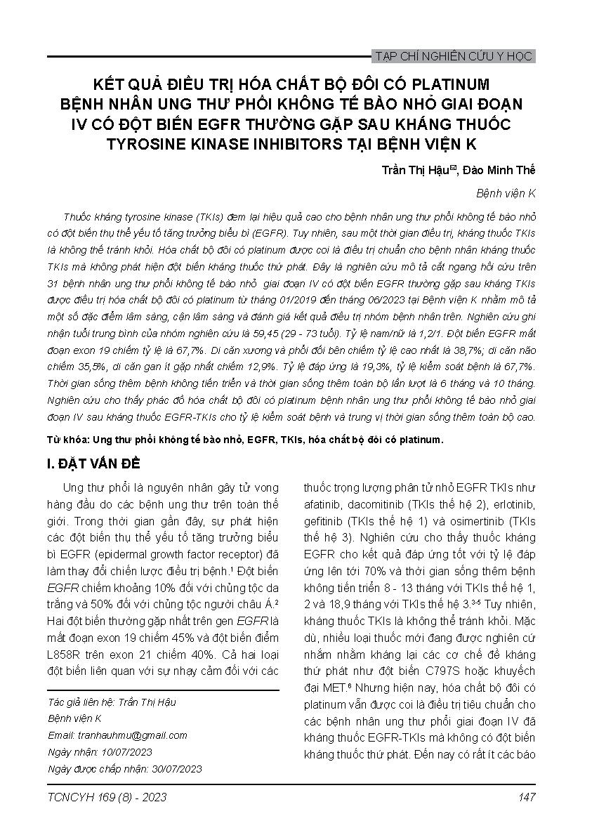 Kết quả điều trị hóa chất bộ đôi có platinum bệnh nhân ung thư phổi không tế bào nhỏ giai đoạn iv có đột biến EGFR thường gặp sau kháng thuốc tyrosine kinase inhibitors tại bệnh viện K = The efficacy of platinum-based chemotherapy in stage iv non-small ce