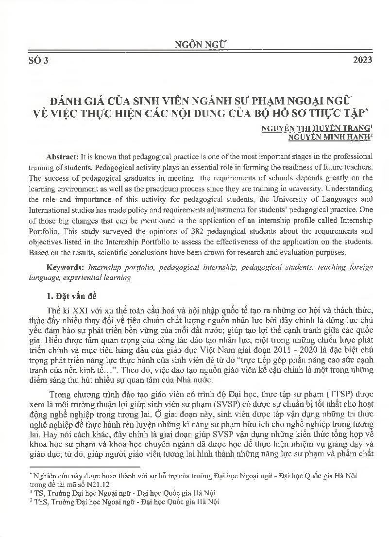 Đánh giá của sinh viên ngành Sư phạm Ngoại ngữ về việc thực hiện các nội dung của bộ hồ sơ thực tập = An insight from Pedagodical students' view: Evaluating the results and role of the student porfolio at University of Language and International studies, 