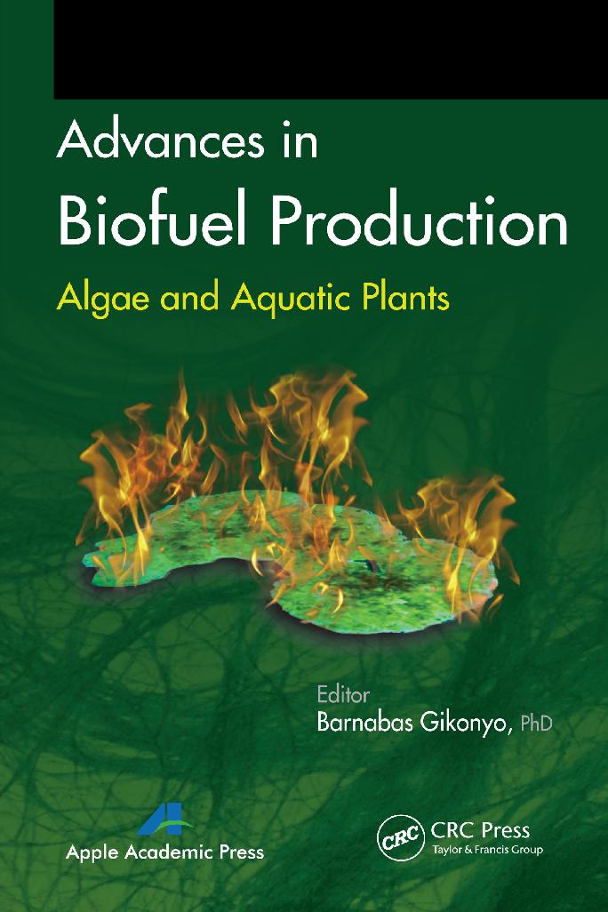 Advances in Biofuel Production: Algae and Aquatic Plants