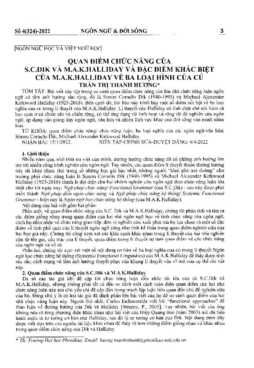 Quan điểm chức năng của S.C.Dik và M.A.K.Halliday và đặc điểm khác biệt của M.A.K.Halliday về ba loại hình của cú = Perspectives on functionalism of S.C.Dik and M.A.K.Halliday and different characteristics in M.A.K.Halliday’s the three types of clause