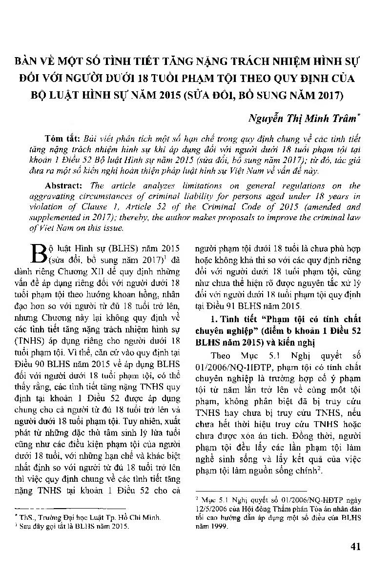 Bàn về một số tình tiết tăng nặng trách nhiệm hình sự đối với người dưới 18 tuổi phạm tội theo quy định của Bộ luật Hình sự năm 2015 (sửa đôi, bổ sung năm 2017) = Comments on Aggravating Circumstances of Criminal Liability for Offenders Aged under 18 Year