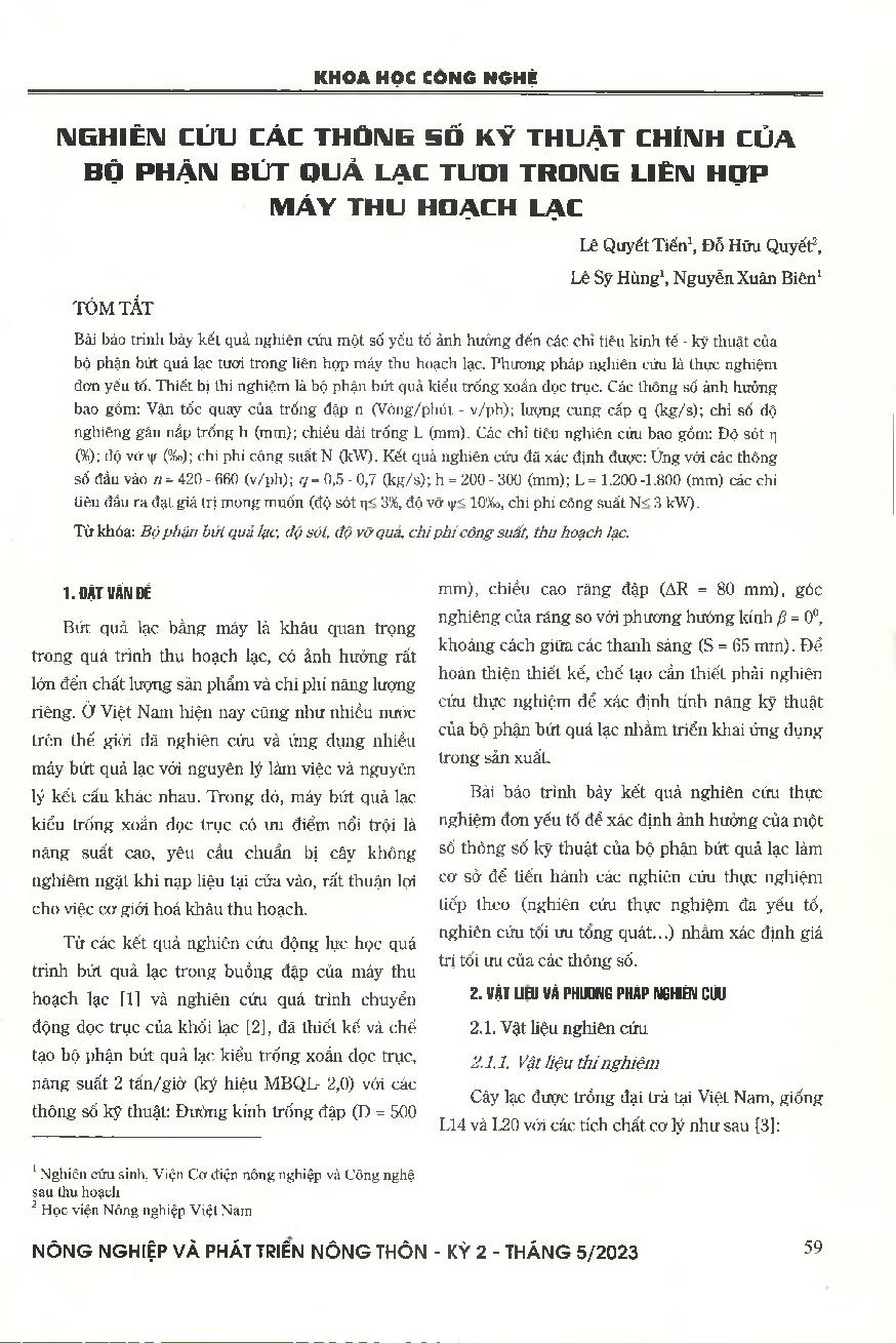 Nghiên cứu các thông số kỹ thuật chính của bộ phận bứt quả lạc tươi trong liên hợp máy thu hoạch lạc = Study of the main technical parameters of the fresh peanut picking in the peanut harvesting machine