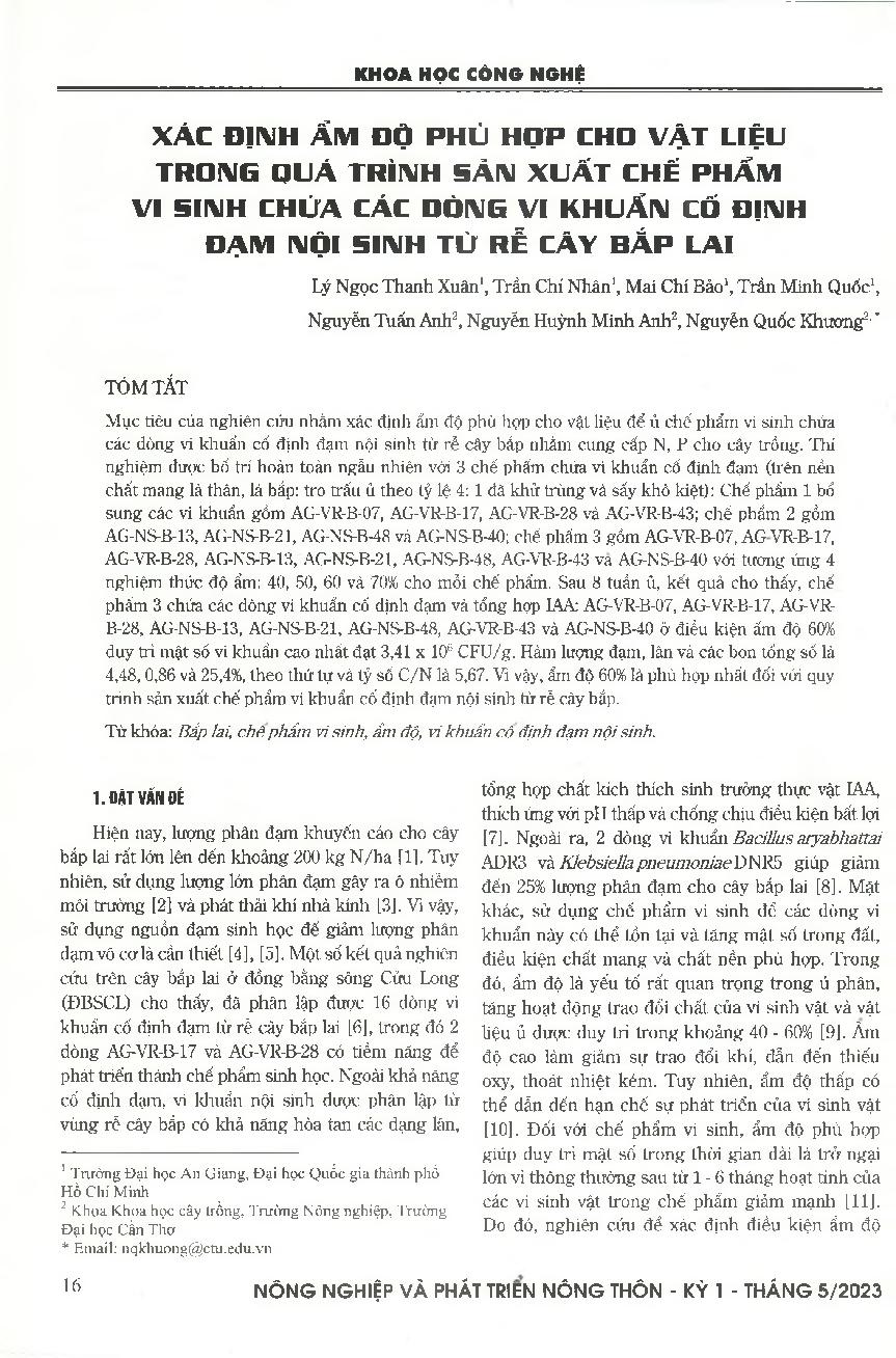 Xác định ẩm độ phù hợp cho vật liệu trong quá trình sản xuất chế phẩm vi sinh chứa các dòng vi khuẩn cố định đạm nội sinh từ rễ cây bắp lai = Determination the appropriate incubating moisture for biofertilizers containing nitrogen - fixing bacterial endop