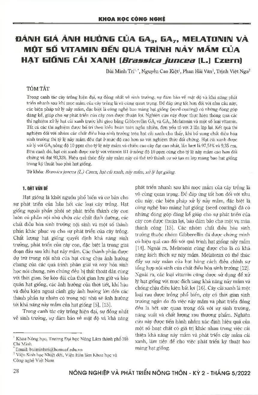 Đánh giá ảnh hưởng của GA3, GA7, Melatonin và một số vitamin đến quá trình nảy mầm của hạt giống cải xanh (Brassica juncea (L.) Czern) = The effects of gibberellin A3, gibberellin A7, Melatonin and a few vitamins on the germination of Brassica juncea (L.)