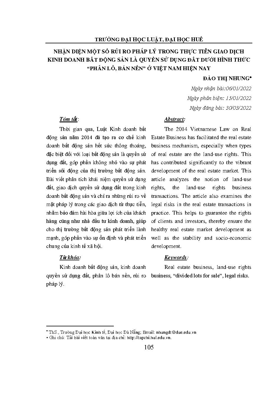 Nhận diện một số rủi ro pháp lý trong thực tiễn giao dịch kinh doanh bất động sản là quyền sử dụng đất dưới hình thức “phân lô, bán nền” ở việt nam hiện nay = Identifying some legal risks in the practice of real estate business transactions is the land us