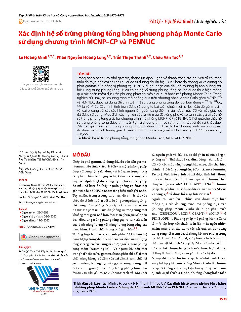 Xác định hệ số trùng phùng tổng bằng phương pháp Monte Carlo sử dụng chương trình MCNP–CP và PENNUC = Determination of the coincidence summing factor by Monte Carlo method using MCNP–CP and PENNUC codes