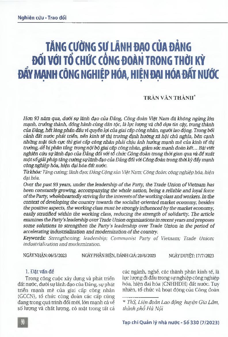 Tăng cường sự lãnh đạo của Đảng, đối với tổ chức công đoàn trong thời kỳ đẩy mạnh công nghiệp hóa, hiện đại hóa đất nước = Strengthening the leadership of the Party and trade unions during the period of accelerating industrialization and modernization of 
