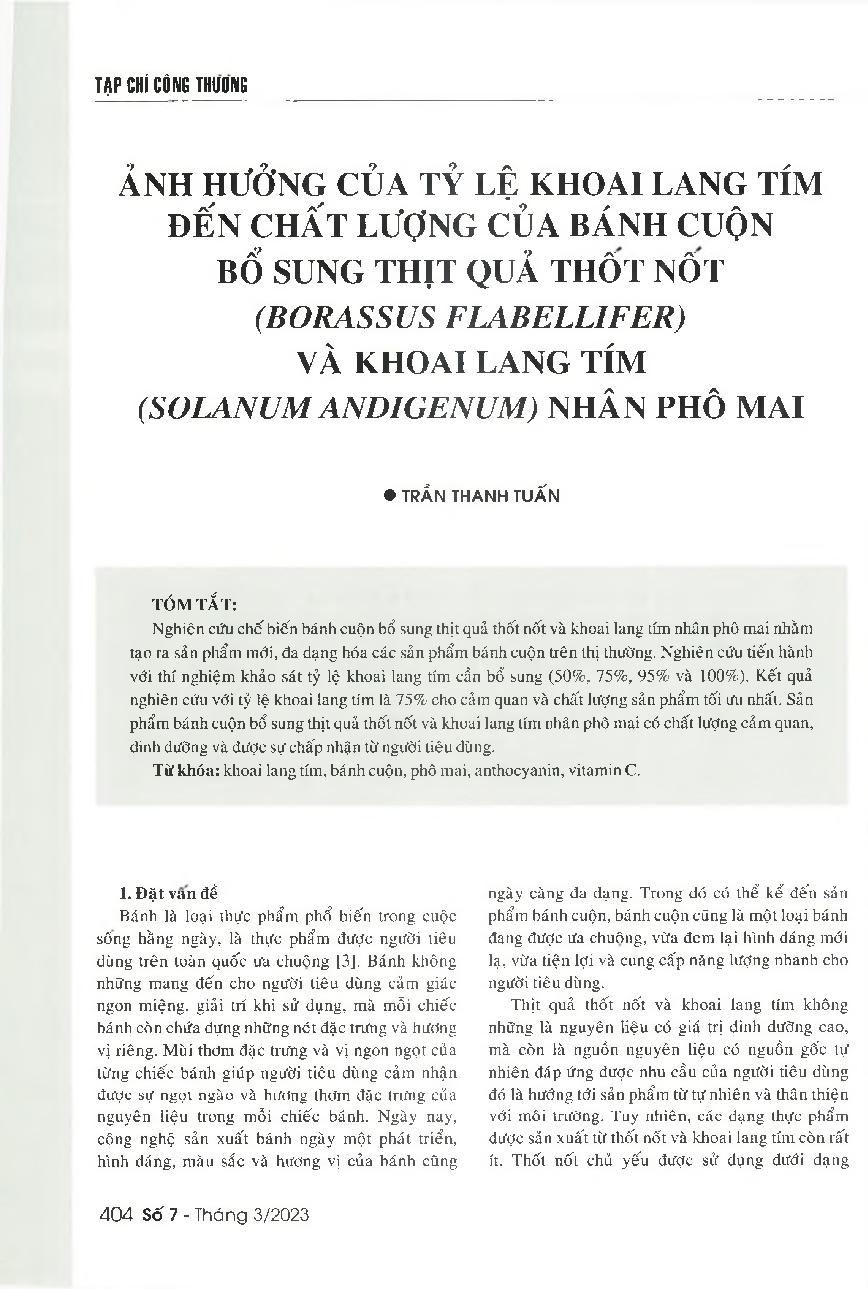 Ảnh hưởng của tỷ lệ khoai lang tím đến chất lượng của bánh cuộn bổ sung thịt quả thốt nốt (Borassus flabellifer) và khoai lang tím (Solanum andigenum) nhân phô mai = Impacts of the percentage of purple sweet potato on the quality of roll cake with palm fr
